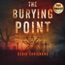 The Burying Point: A Ray Hanley Crime Thriller Audiobook