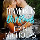 Diamonds and Dirt Roads (Billionaires in Blue Jeans Book One) Audiobook