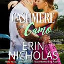 Cashmere and Camo (Billionaires in Blue Jeans Book Three) Audiobook
