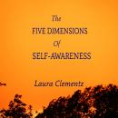 The Five Dimensions of Self-Awareness Audiobook