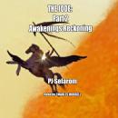 THE JODE:: Part 2: Awakenings Reckoning Audiobook