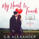 My Heart to Touch Audiobook