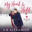 My Heart to Hold Audiobook