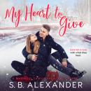 My Heart to Give Audiobook