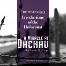 A Miracle at Dachau Audiobook