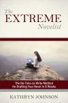 The Extreme Novelist: The No-Time-to-Write Method for Drafting Your Novel Audiobook