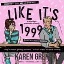Like It's 1999: a nostalgic romantic comedy novella Audiobook