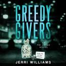 Greedy Givers Audiobook