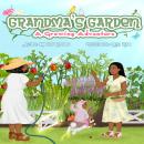 Grandma's Garden: A Growing Adventure Audiobook