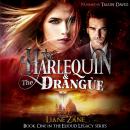 The Harlequin & The Drangùe Audiobook