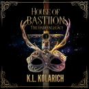 House of Bastiion Audiobook