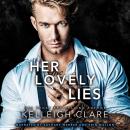Her Lovely Lies: Twisted Lies Duet Book 2