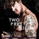Two Pretty Lies Audiobook