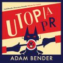 Utopia PR Audiobook