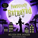 Pawsitively Betrayed Audiobook