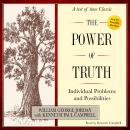 The Power of Truth: Individual Problems and Possibilities Audiobook