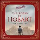 The Legend of Hobart Audiobook