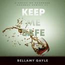 Keep Me Safe: Cecile DuMond's Struggle Audiobook