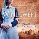 Windswept: A Novel of WWI Audiobook