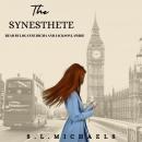 The Synesthete: Can You Keep A Secret? Audiobook