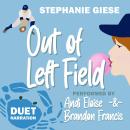 Out of Left Field Audiobook