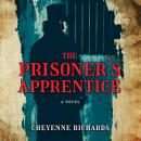 The Prisoner's Apprentice Audiobook
