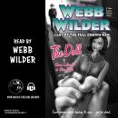 The Doll: Webb Wilder, Last of the Full Grown Men Audiobook