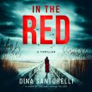 In the Red: A Thriller Audiobook