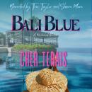 Bali Blue: An Enemies to Lovers Romance Audiobook
