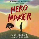 Hero Maker Audiobook