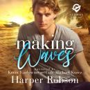 Making Waves: A-frenemies-to-lovers-MM-romance. Audiobook