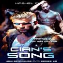 Cian's Song: We Are Coming Home (New Beginnings M/M Series Book 3) Audiobook