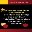 [German] - Schlauerals die Methode von Napoleon Hill: Die ErfolgsideendesBuches 'Schlauerals der Teu Audiobook