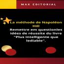 [French] - Plus intelligente que laméthode de Napoléon Hill: remettreenquestionlesidées de réussited Audiobook
