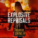 Explosive Reprisals: Book 3 Audiobook