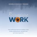 Reimagining Work Audiobook