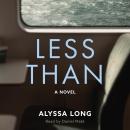 Less Than Audiobook
