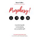 Prophesy!: A Practical Guide to Developing your Prophetic Gift Audiobook