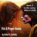 Vist & Proper Ganda Audiobook