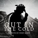 Out in the Cold Audiobook
