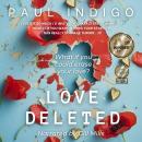 Love Deleted: Are you sure you want to erase your love? Audiobook