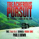 Treacherous Pursuit: The Rescuer is Now on the Run Audiobook