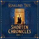 The Shorten Chronicles: Books 1 - 3: A Romantic Time Travel Mystery Audiobook