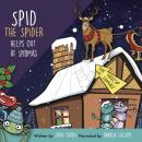 Spid the Spider Helps Out at Spidmas Audiobook