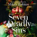 Seven Deadly Sins and One Very Naughty Fruit Audiobook