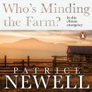 Who's Minding the Farm?: In this climate emergency Audiobook
