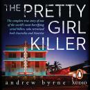 The Pretty Girl Killer Audiobook