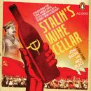 Stalin's Wine Cellar Audiobook