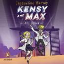 Kensy and Max 7: Take Down: The bestselling spy series Audiobook