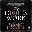 The Devil's Work: Australia's Jack the Ripper and the serial murders that shocked the world.